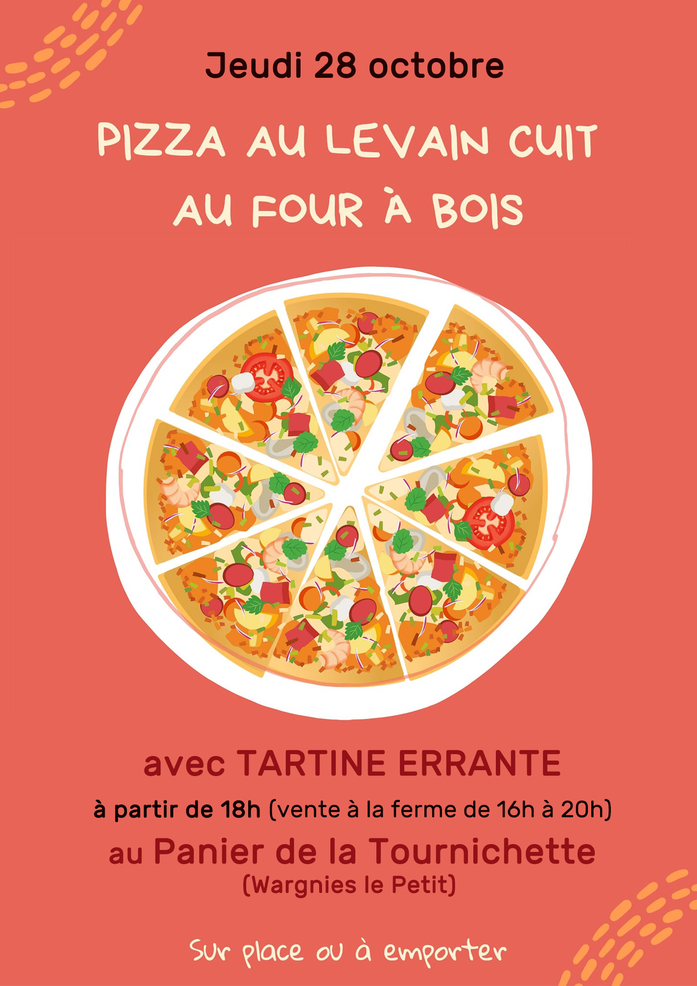 Jeudi 28 octobre, pizza au levain cuit au four à bois par Tartine errante au Panier de la Tournichette